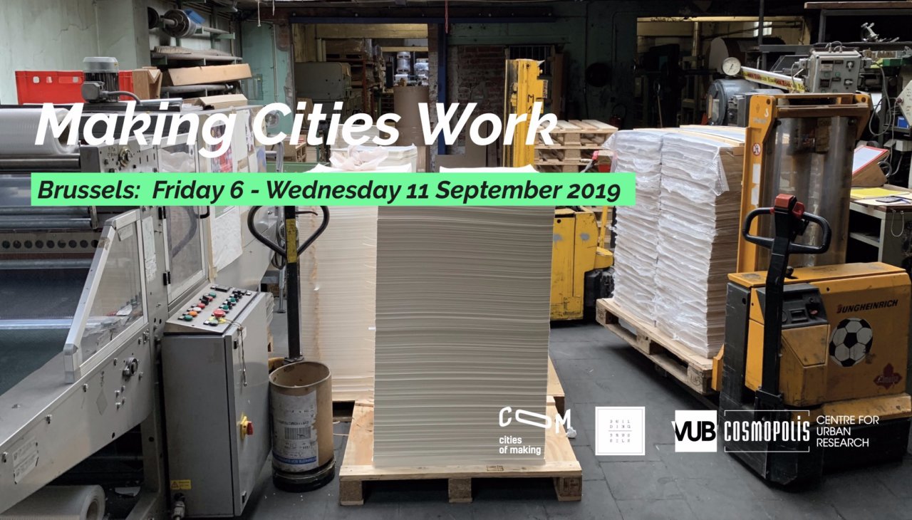 Making Cities Work! 6-11 September 2019 (Brussels)